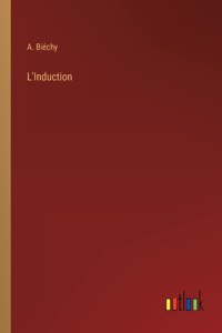 L'Induction