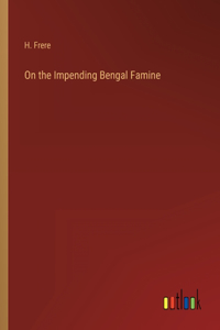 On the Impending Bengal Famine