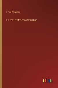 voeu d'être chaste