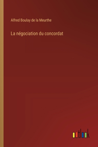 La négociation du concordat