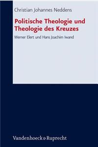 Politische Theologie Und Theologie Des Kreuzes