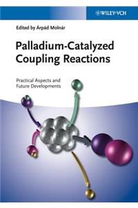 Palladium-Catalyzed Coupling Reactions