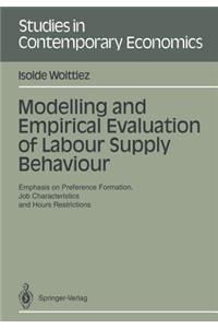 Modelling and Empirical Evaluation of Labour Supply Behaviour