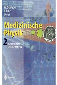 Medizinische Physik 2