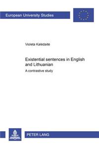 Existential Sentences in English and Lithuanian