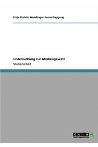 Untersuchung zur Mediengewalt