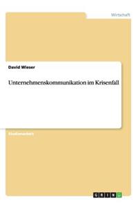 Unternehmenskommunikation im Krisenfall