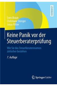 Keine Panik VOR Der Steuerberaterprüfung