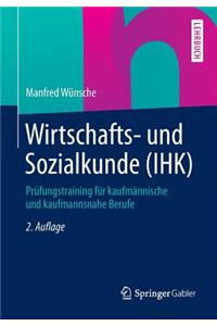 Wirtschafts- Und Sozialkunde (Ihk)