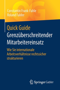 Quick Guide Grenzüberschreitender Mitarbeitereinsatz