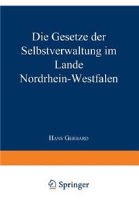 Die Gesetze der Selbstverwaltung im Lande Nordrhein-Westfalen