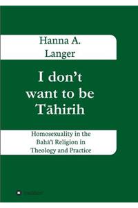 I don't want to be Tāhirih