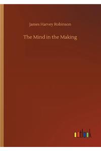 Mind in the Making