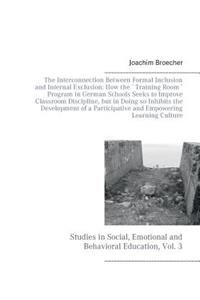 Interconnection Between Formal Inclusion and Internal Exclusion