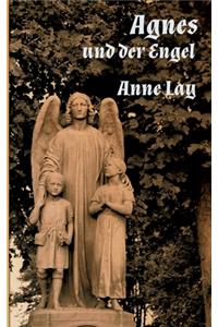 Agnes und der Engel
