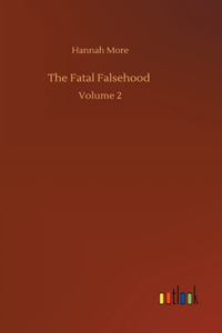 The Fatal Falsehood