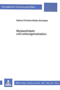 Myokardinfarkt und Leistungsmotivation
