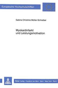 Myokardinfarkt und Leistungsmotivation