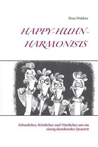 Happy-Huhn-Harmonists