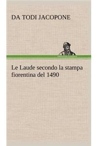 Le Laude secondo la stampa fiorentina del 1490