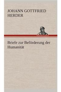 Briefe Zur Beforderung Der Humanitat