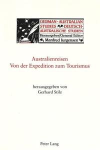 Australienreisen - Von Der Expedition Zum Tourismus