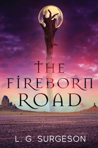 Fireborn Road