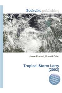 Tropical Storm Larry (2003)