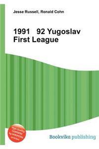 1991 92 Yugoslav First League