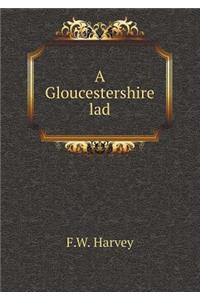 A Gloucestershire Lad