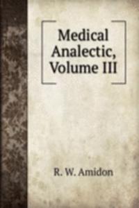 Medical Analectic, Volume III