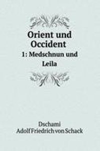 Orient und Occident