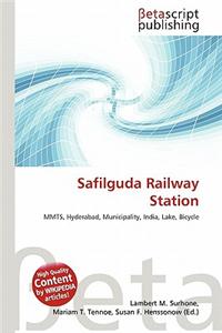 Safilguda Railway Station