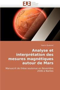 Analyse Et Interpr?tation Des Mesures Magn?tiques Autour de Mars