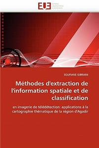Méthodes d''extraction de l''information spatiale et de classification