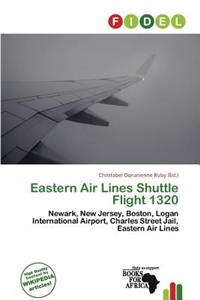 Eastern Air Lines Shuttle Flight 1320