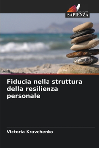 Fiducia nella struttura della resilienza personale