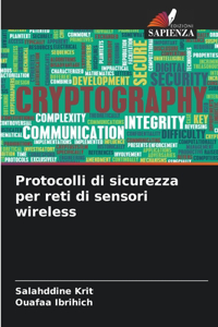 Protocolli di sicurezza per reti di sensori wireless