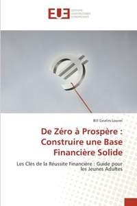 De Zéro à Prospère