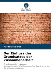 Der Einfluss des Grundsatzes der Zusammenarbeit