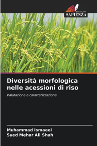 Diversità morfologica nelle acessioni di riso