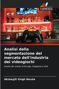 Analisi della segmentazione del mercato dell'industria dei videogiochi