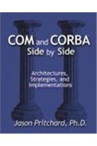 Com And Corba: Side By Side