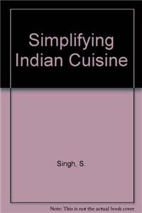 Simplifying Indian Cuisine