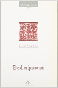 El Tejido En Epoca Romana