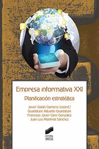 Empresa informativa XXI: Planificacion estrategica