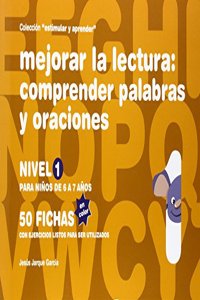 MEJORAR LA LECTURA(COLOR)NIVEL 1 COMPRENDER