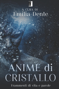 Anime Di Cristallo