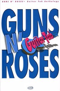 GUNS N ROSES GUITAR TAB ANTHOLOGY GTAB