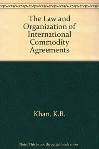 Law and Organization of International Community Agreements